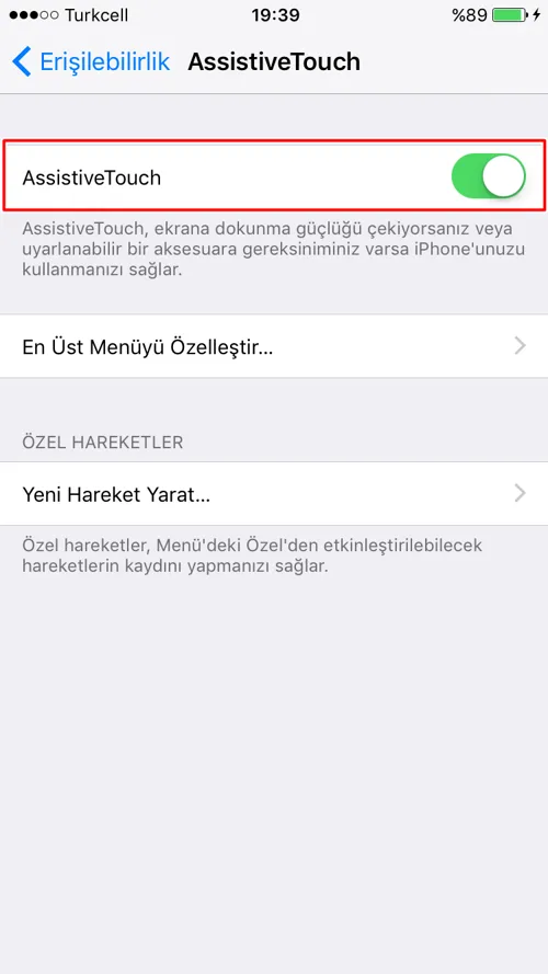 iPhone 6'da Sanal Tuş Nasıl Aktif Edilir?