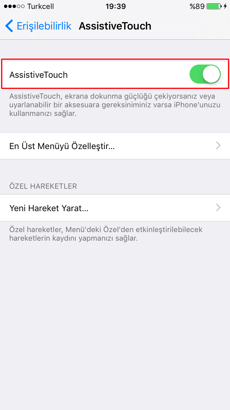 iPhone 6'da Sanal Tuş Nasıl Aktif Edilir?