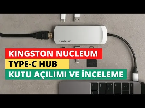 Kingston Nucleum Type-C Hub İncelemesi